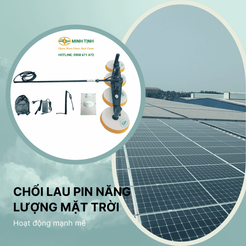 Chổi lau pin năng lượng mặt trời hoạt động mạnh mẽ