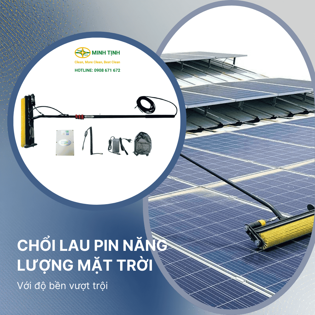 Chổi lau pin năng lượng mặt trời với độ bền vượt trội