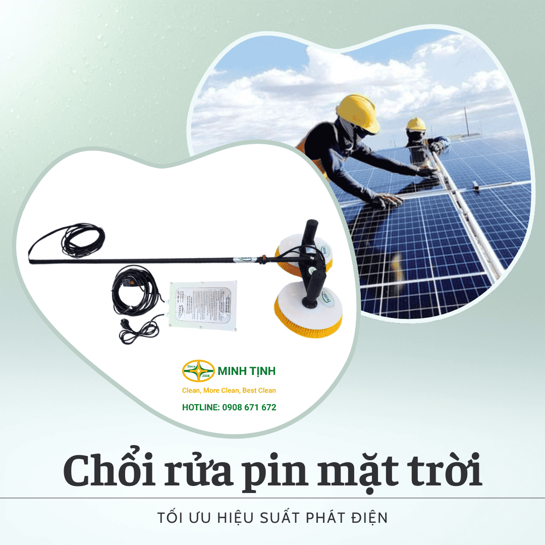 Chổi rửa pin mặt trời tối ưu hiệu suất phát điện