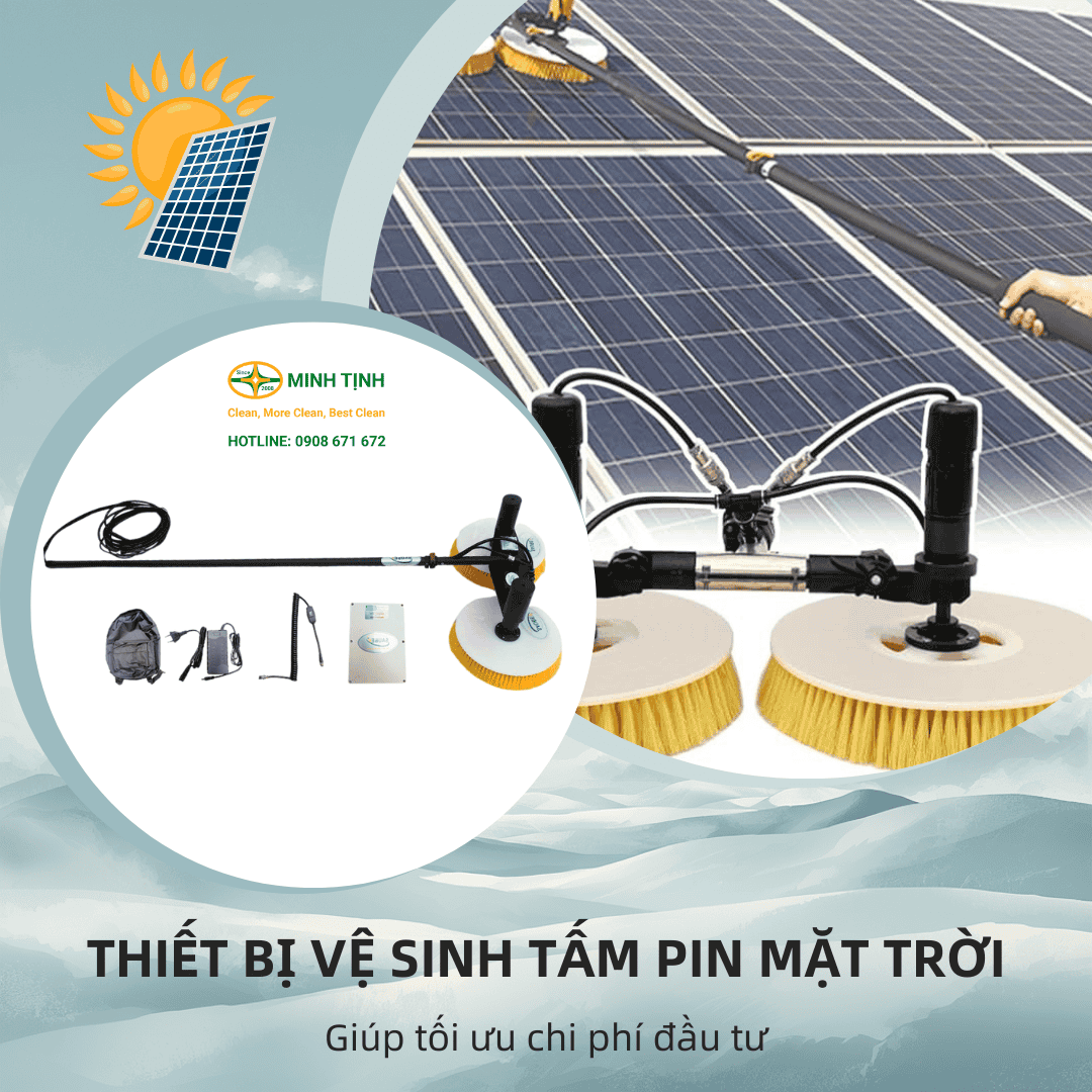 Thiết bị vệ sinh tấm pin mặt trời giúp tối ưu chi phí đầu tư